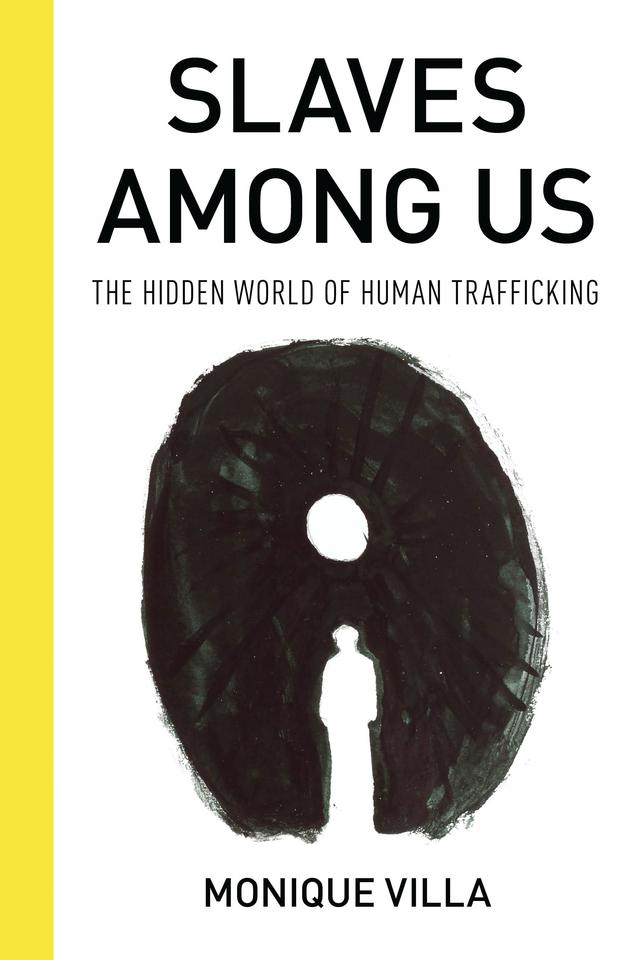 Slaves among Us by Evelyn Chumbow, Monique Villa
