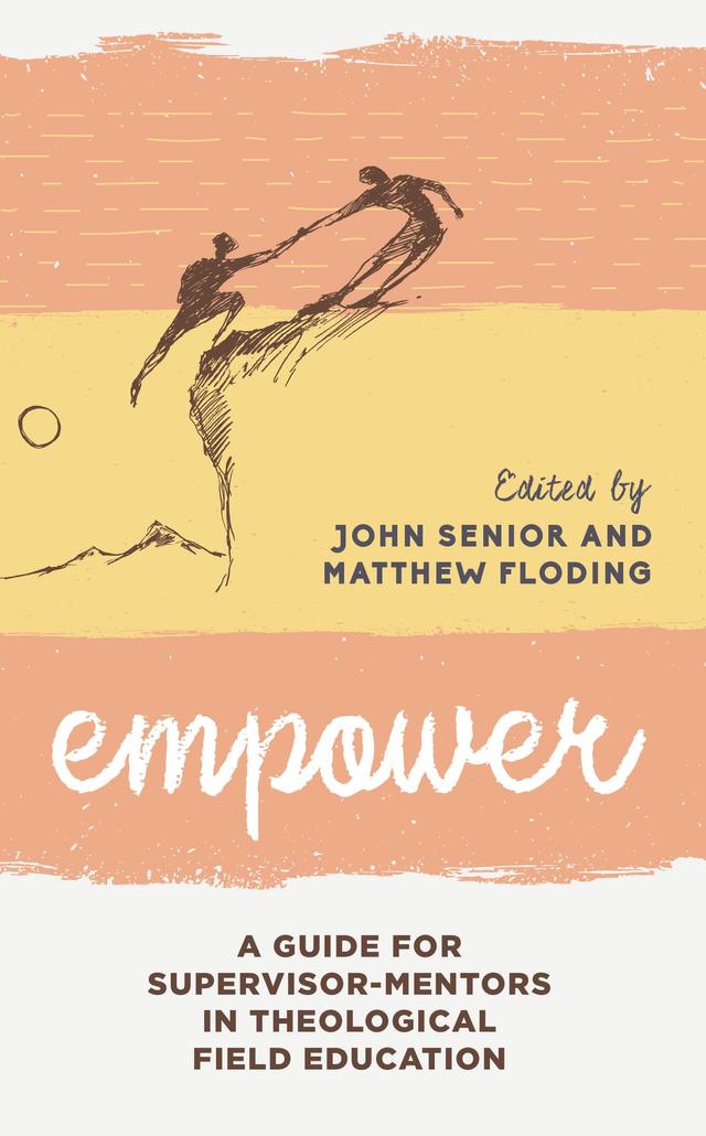 Empower by John Senior, Matthew Floding