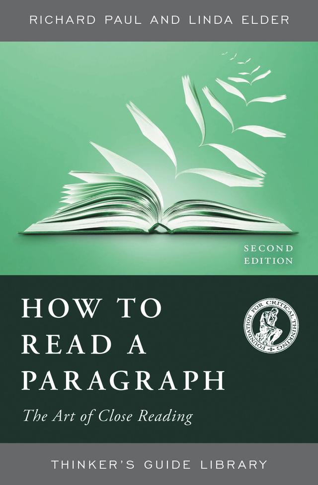 How to Read a Paragraph by Linda Elder, Richard Paul