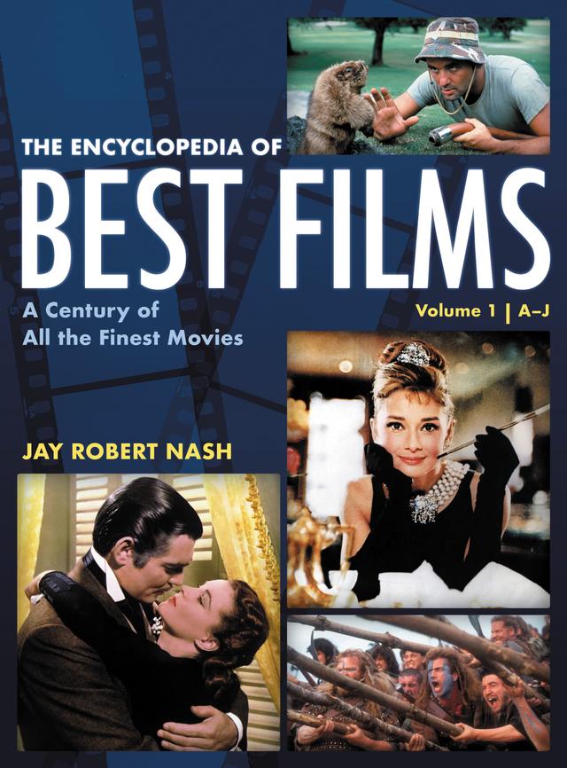 The Encyclopedia of Best Films by Jay Robert Nash