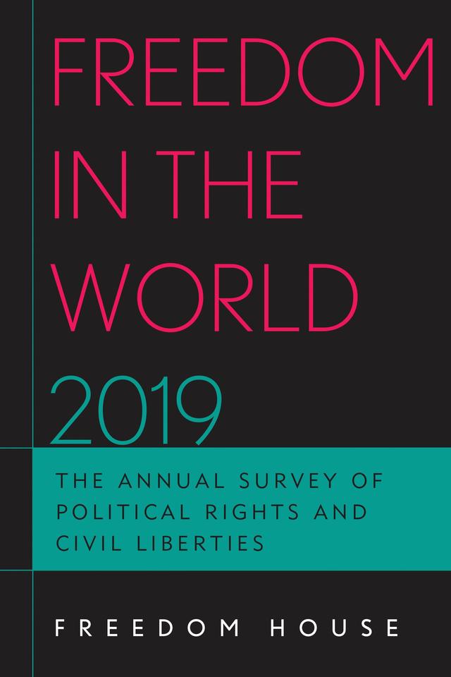 Freedom in the World 2019 by Freedom House