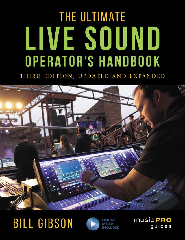 The Ultimate Live Sound Operator's Handbook by 