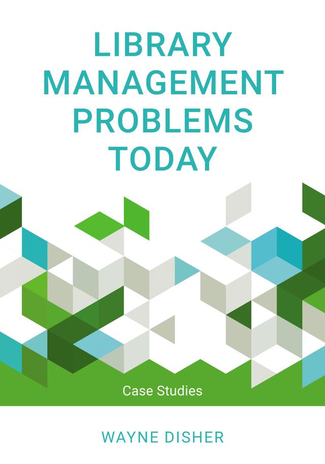 Library Management Problems Today by 