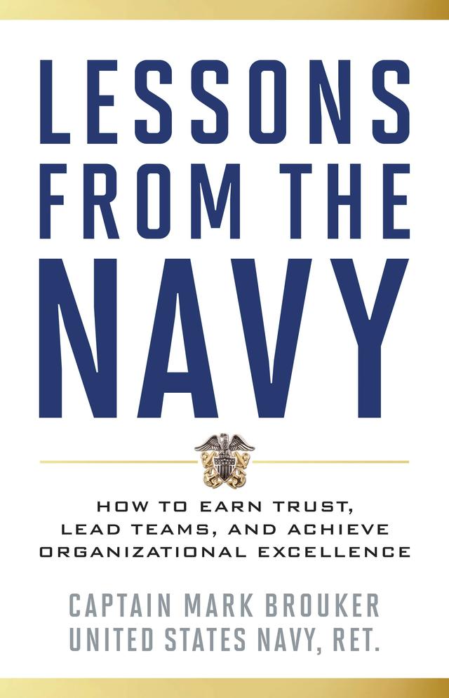 Lessons from the Navy by Mark Brouker