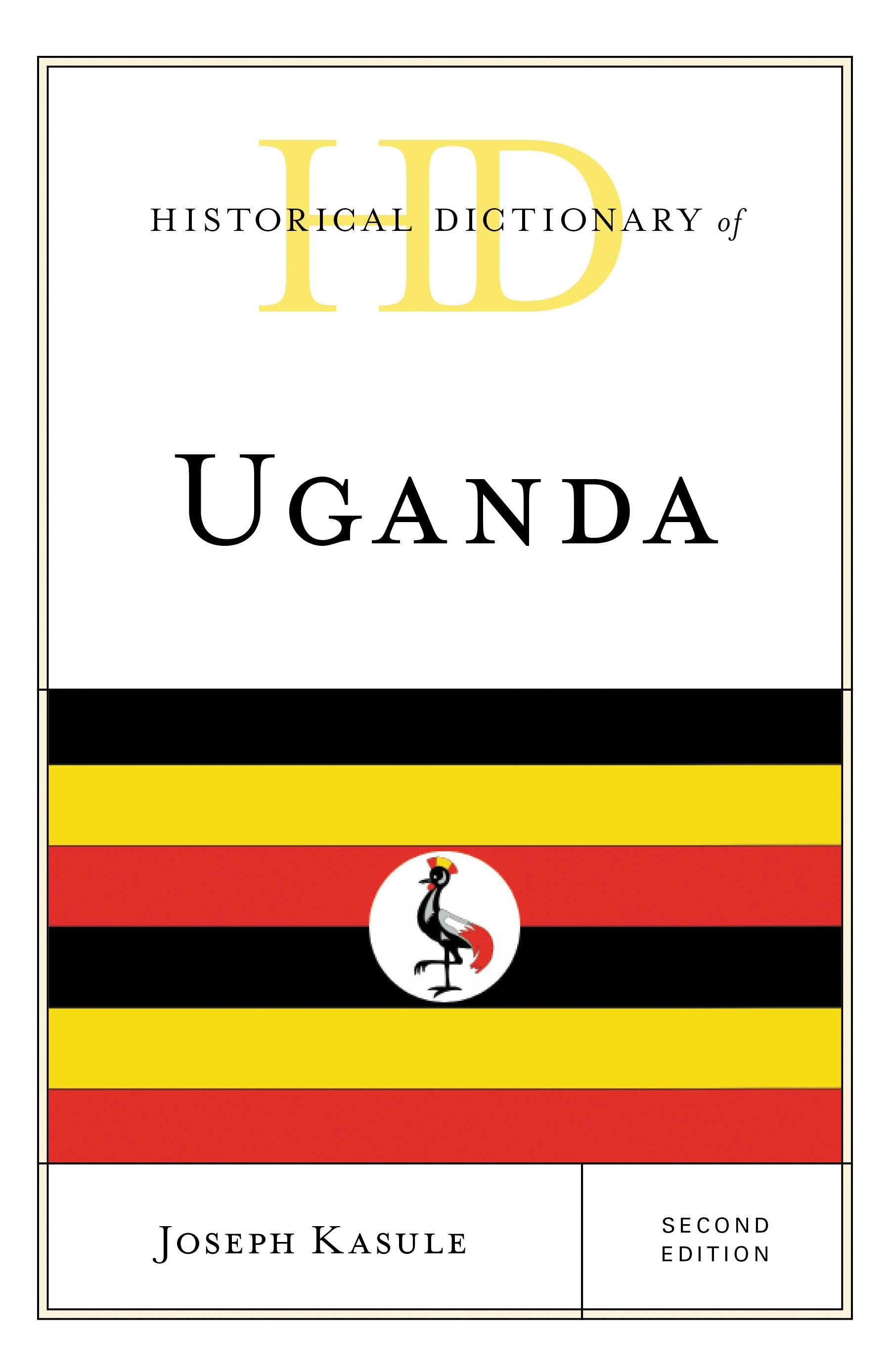 Historical Dictionary of Uganda