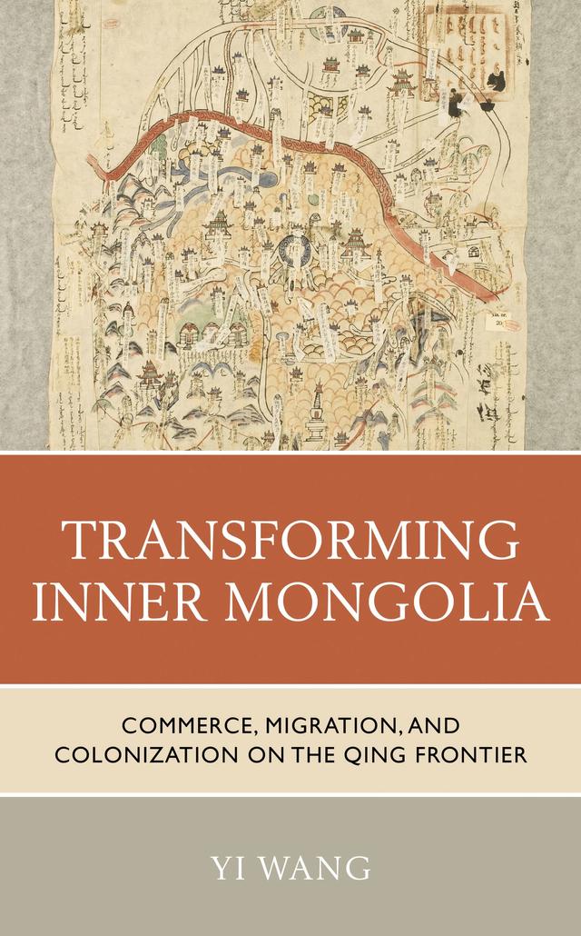 Transforming Inner Mongolia by Yi Wang