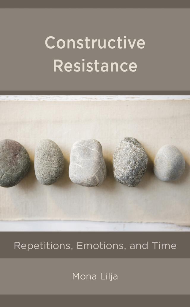 Constructive Resistance by Mona Lilja