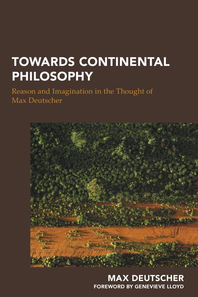 Towards Continental Philosophy by 