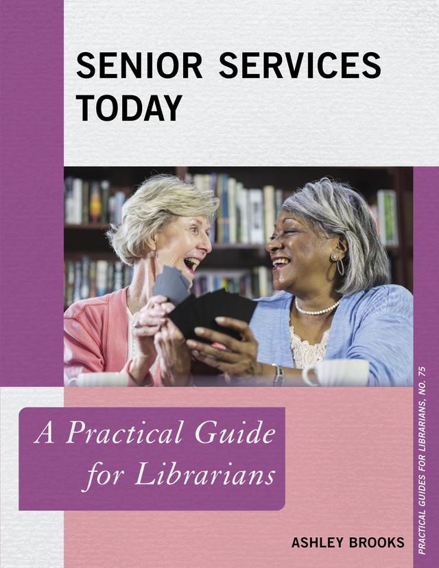 Senior Services Today by Ashley Brooks