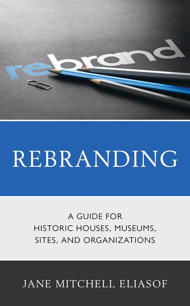 Rebranding by Jane Mitchell Eliasof