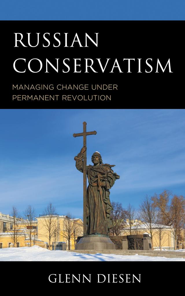 Russian Conservatism by Glenn Diesen