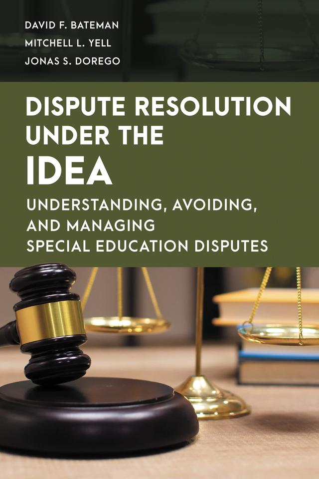 Dispute Resolution Under the IDEA by 