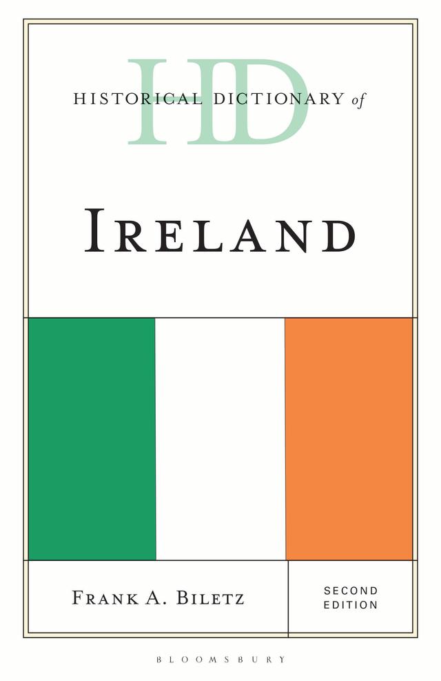 Historical Dictionary of Ireland by Frank A. Biletz