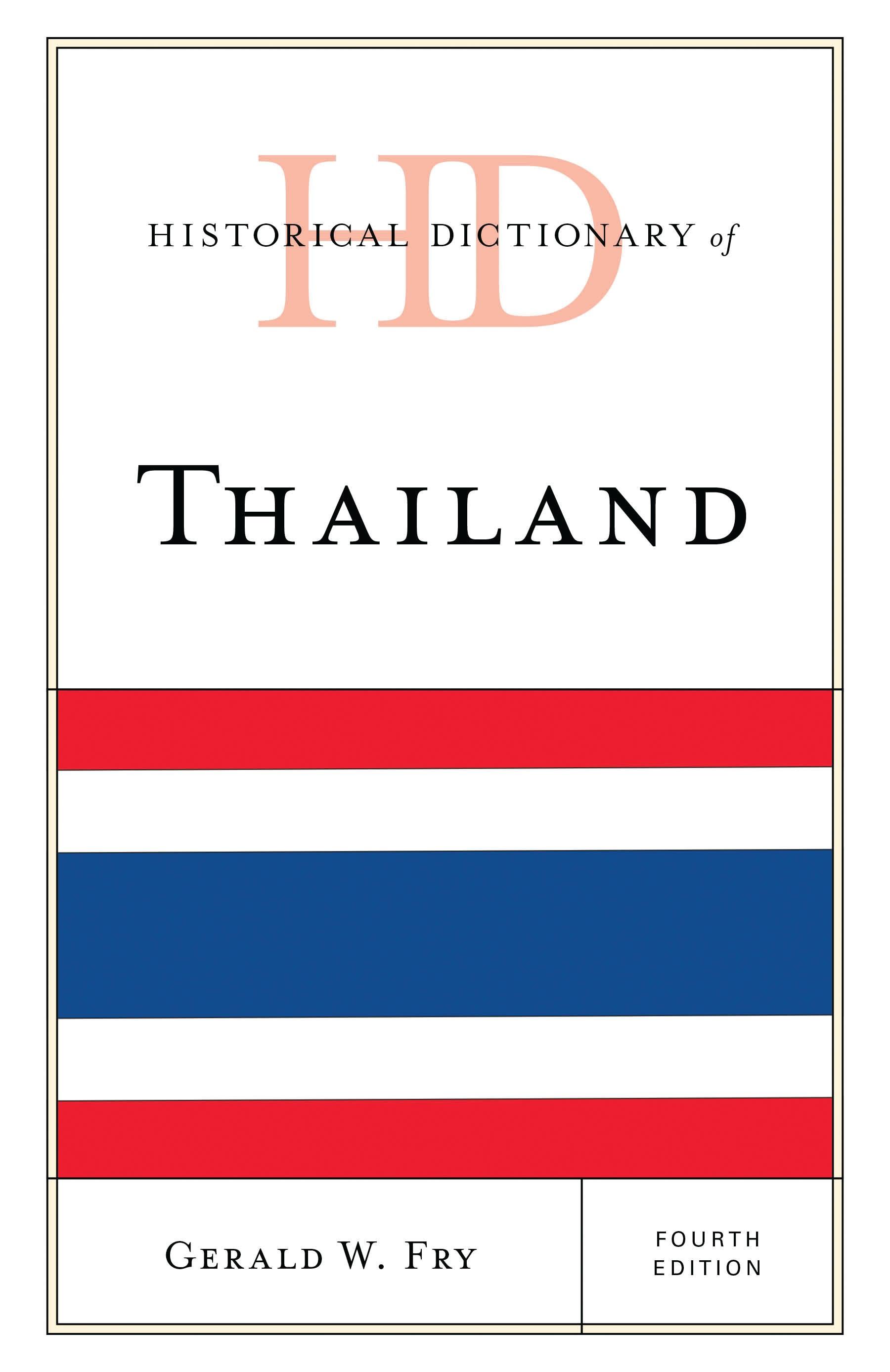 Historical Dictionary of Thailand