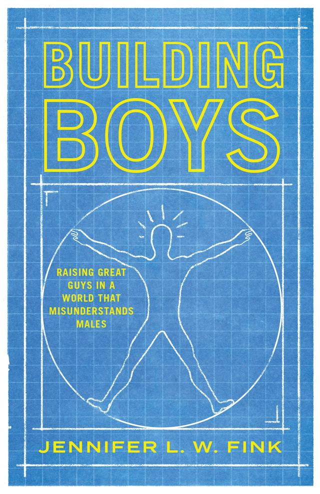 Building Boys by Jennifer L. W. Fink