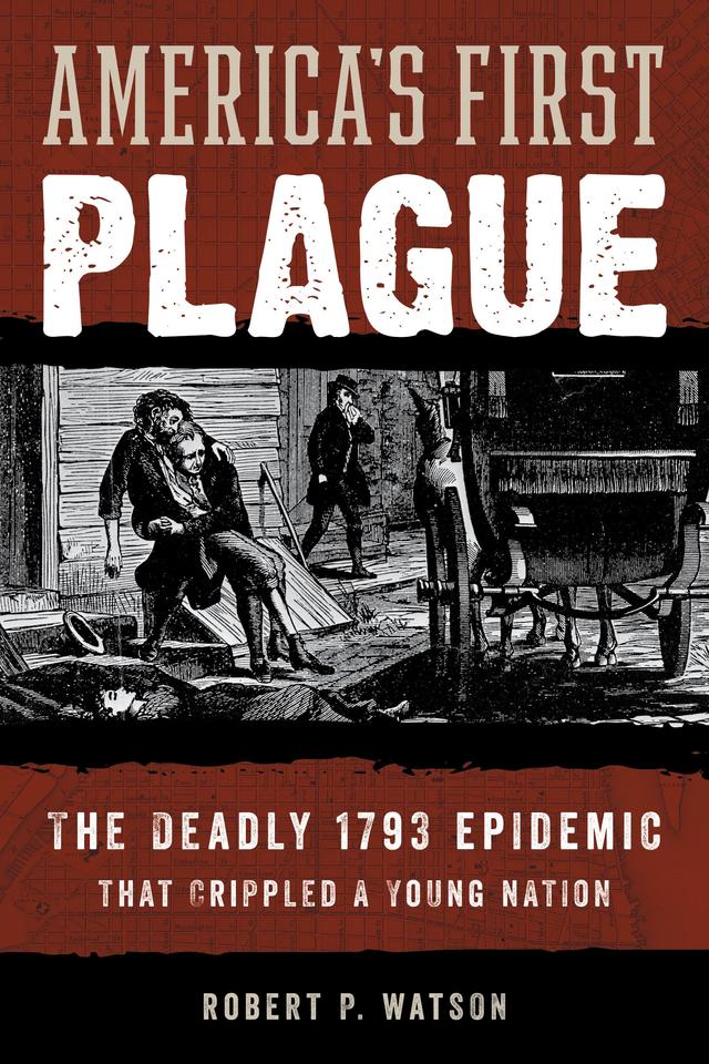 America's First Plague by 