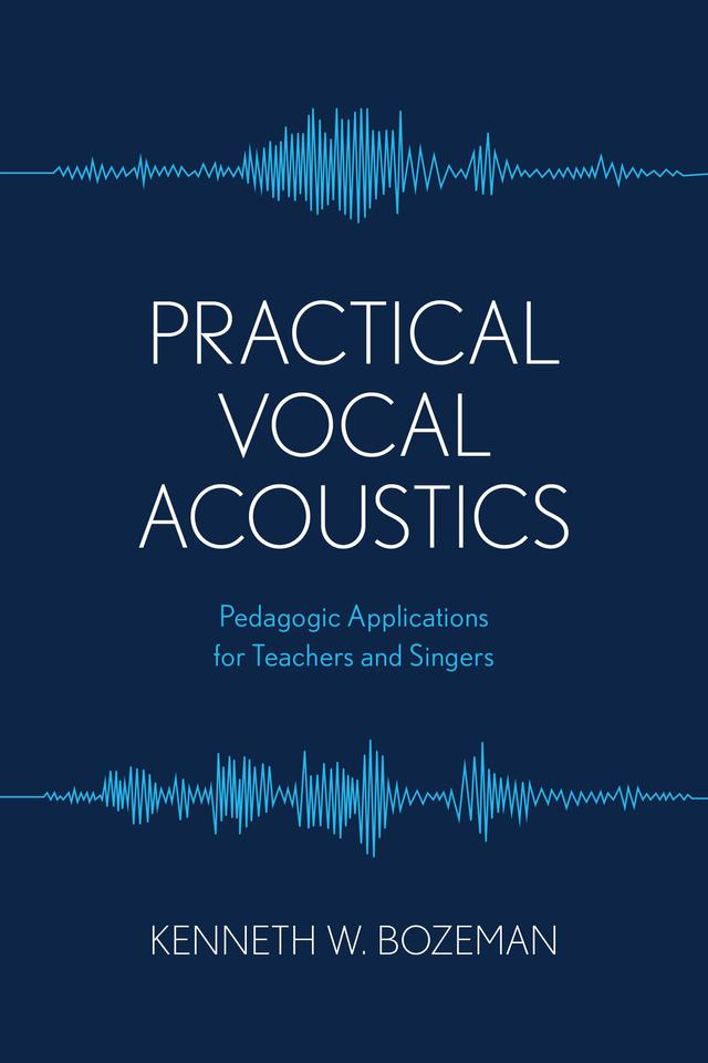 Practical Vocal Acoustics by 
