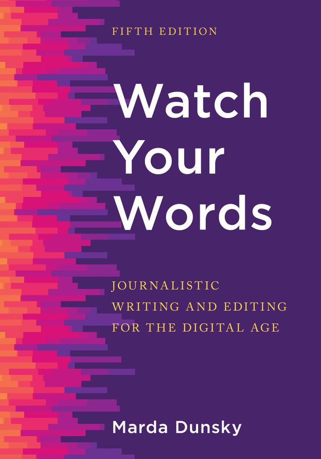 Watch Your Words by Marda Dunsky