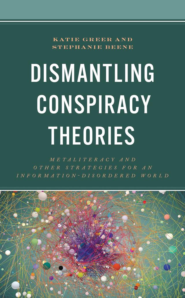 Dismantling Conspiracy Theories by 
