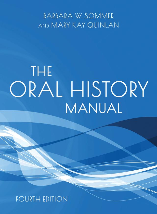 The Oral History Manual by 