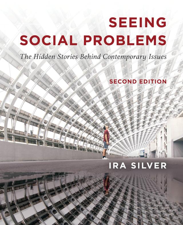 Seeing Social Problems by Ira Silver