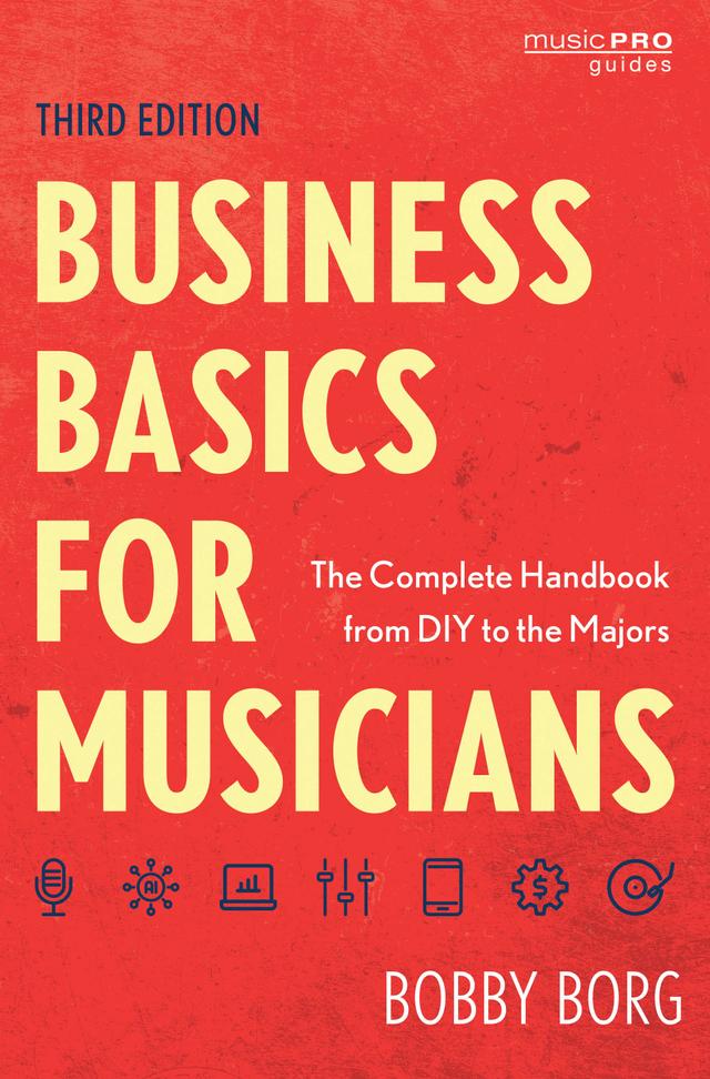 Business Basics for Musicians by 