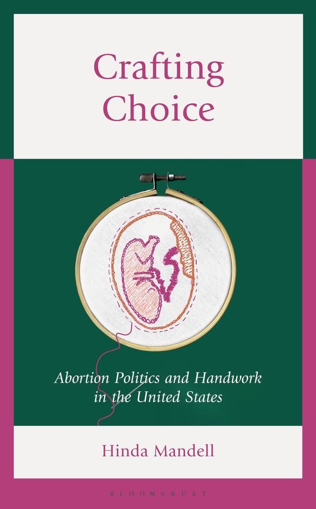 Crafting Choice by Hinda Mandell