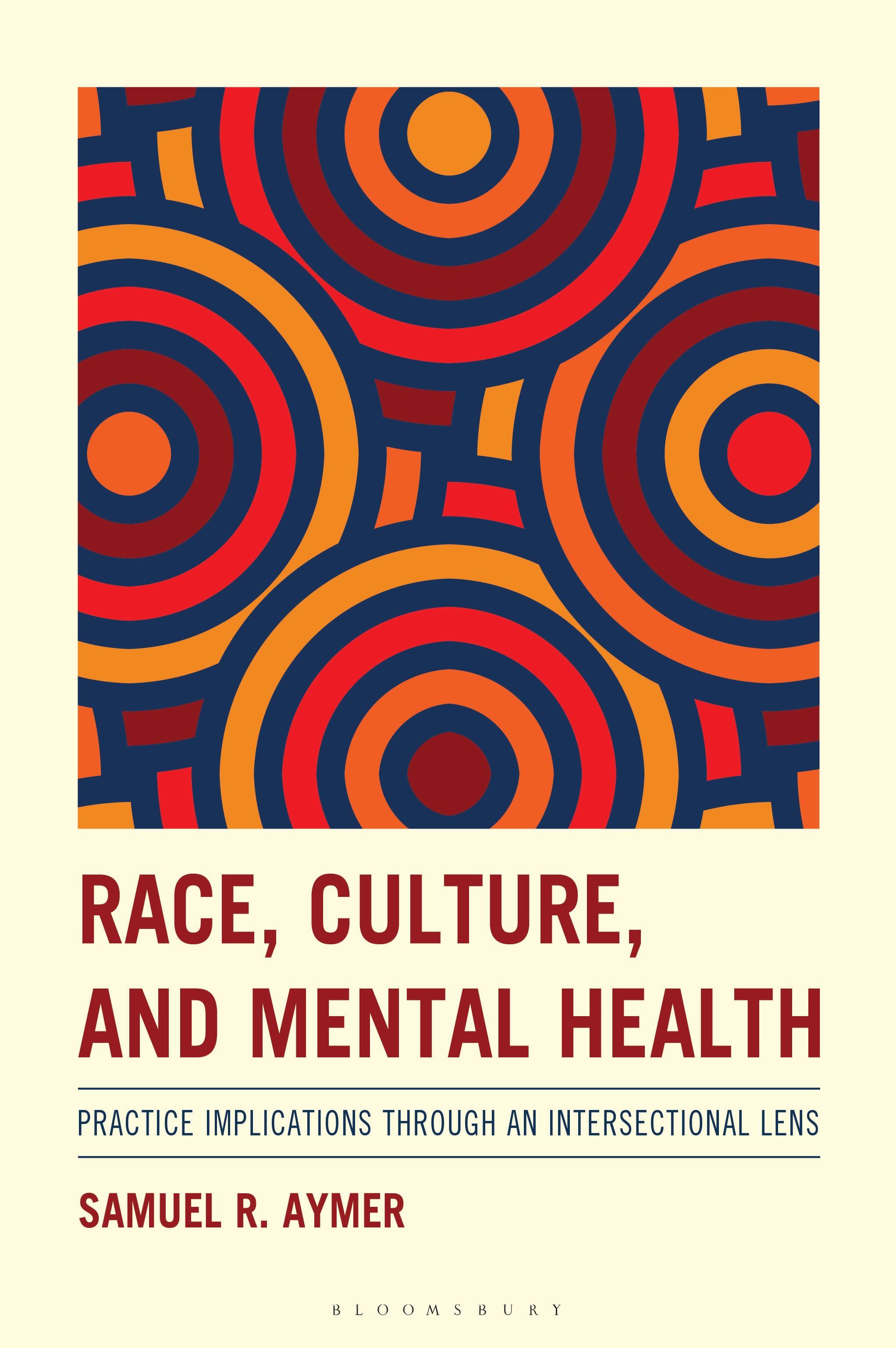 Race, Culture, and Mental Health
