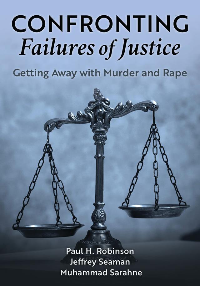 Confronting Failures of Justice by 