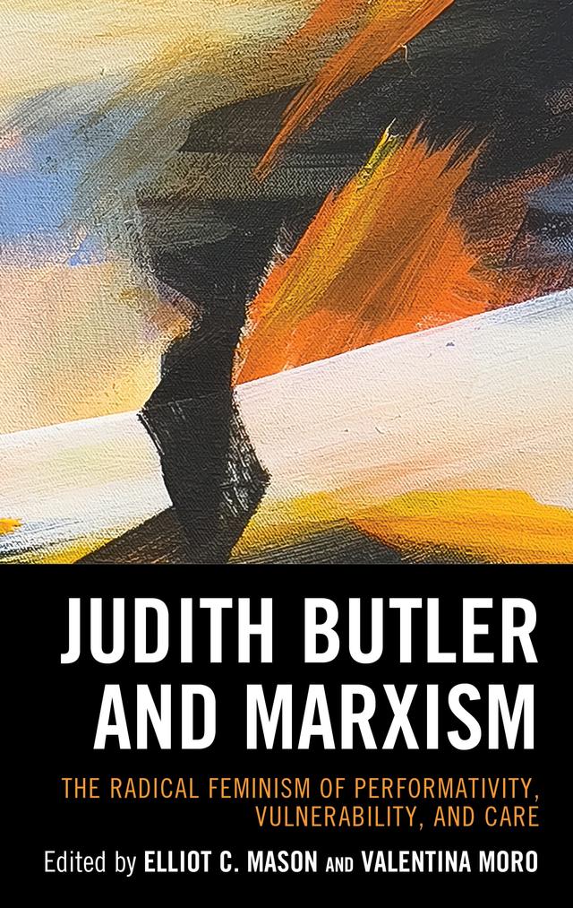 Judith Butler and Marxism by Elliot Mason, Valentina Moro