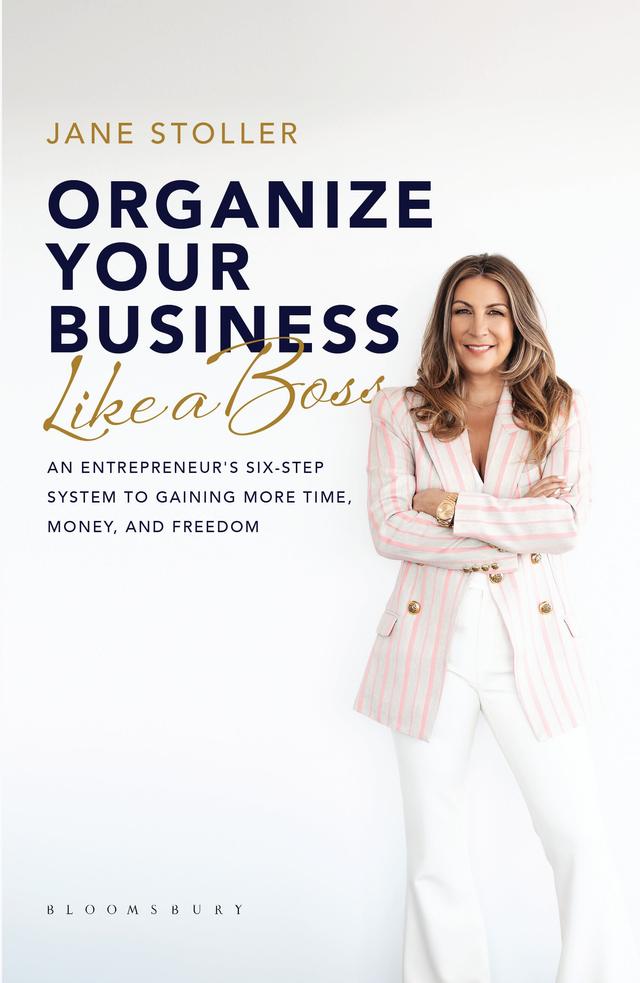 Organize Your Business Like a Boss by 