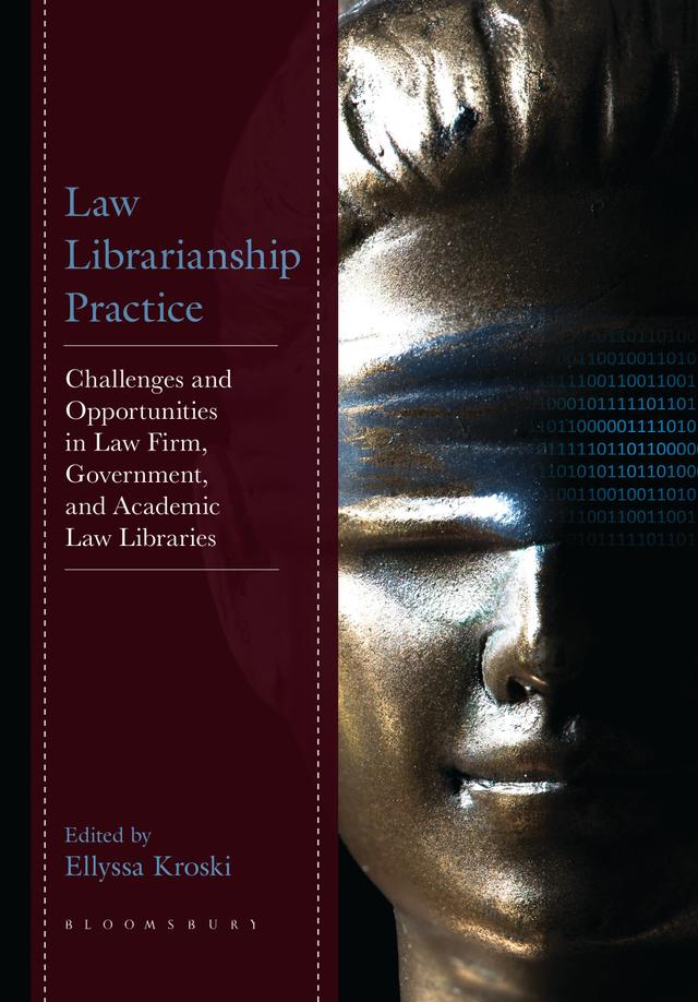 Law Librarianship Practice by Ellyssa Kroski