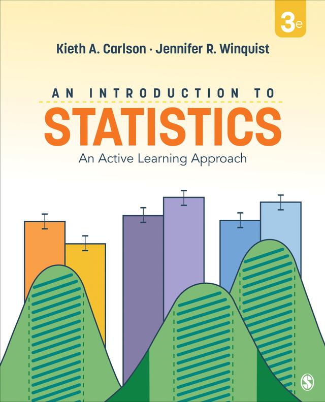 An Introduction to Statistics by Kieth A. Carlson