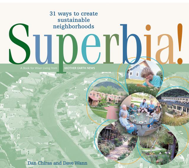 Superbia! by Dan Chiras, Dave Wann
