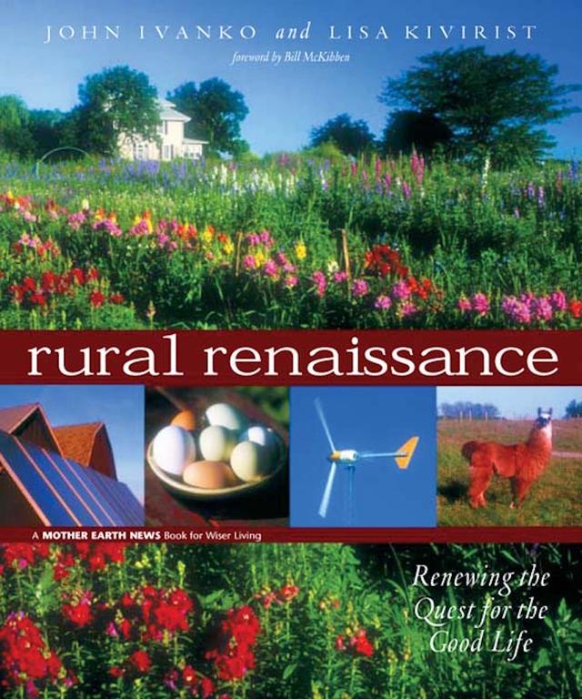 Rural Renaissance by Bill McKibben, John Ivanko, Lisa Kivirist