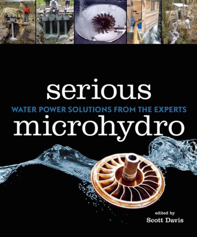 Serious Microhydro by Scott Davis