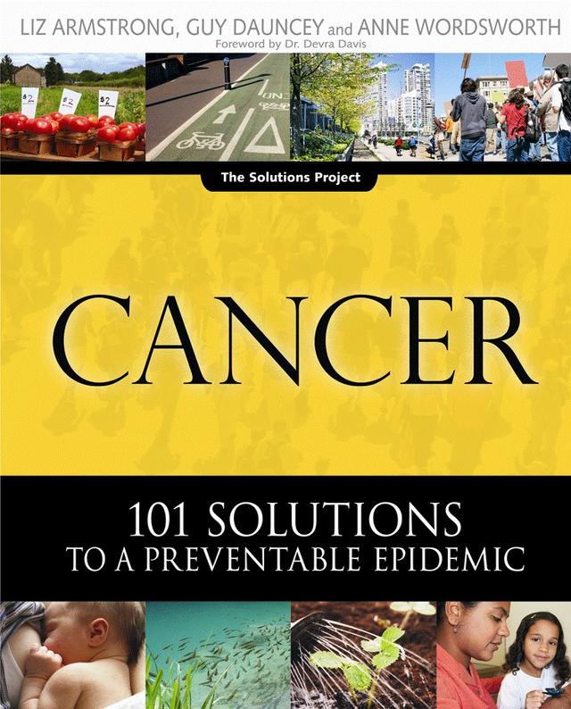 Cancer by Anne Wordsworth, Guy Dauncey, Liz Armstrong