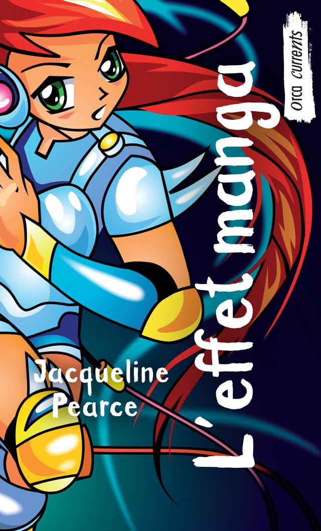 L' effet manga by Jacqueline Pearce