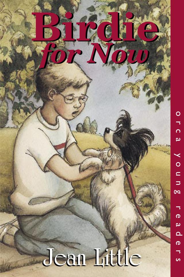 Birdie for Now by Jean Little