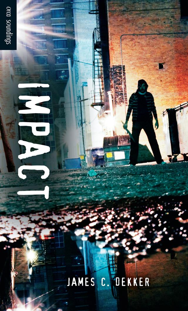Impact by James C. Dekker