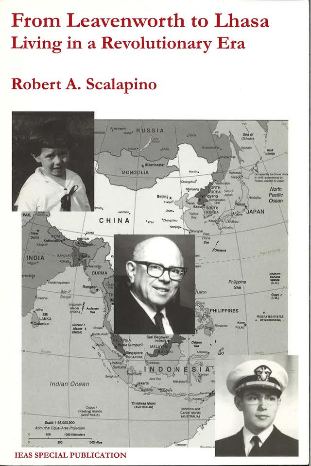 From Leavenworth to Lhasa by Robert A. Scalapino