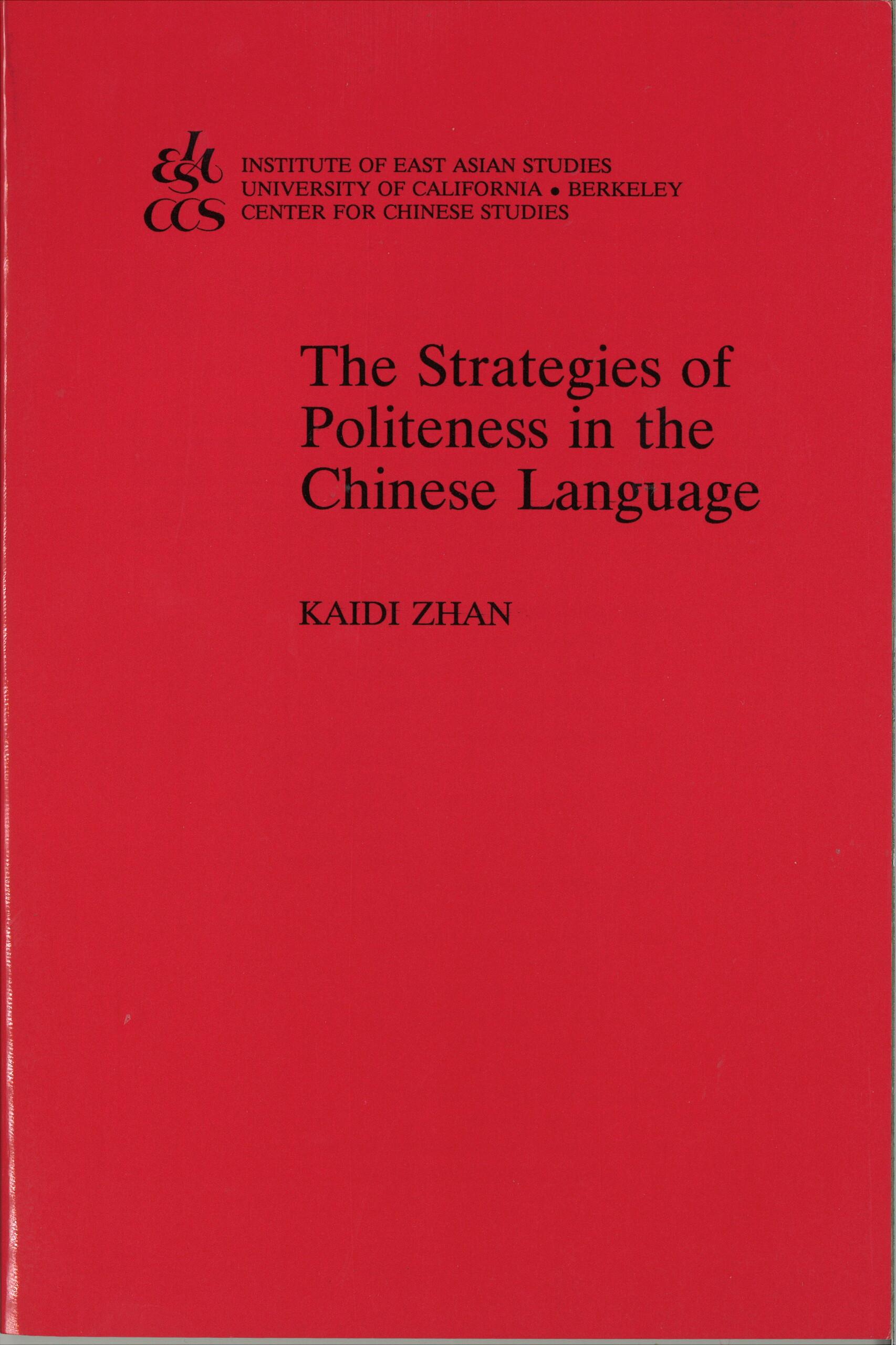 The Strategies of Politeness in the Chinese Language