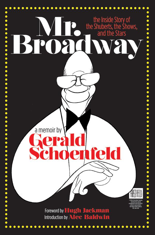 Mr. Broadway by Gerald Schoenfeld