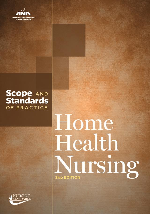 Home Health Nursing by American Nurses Association