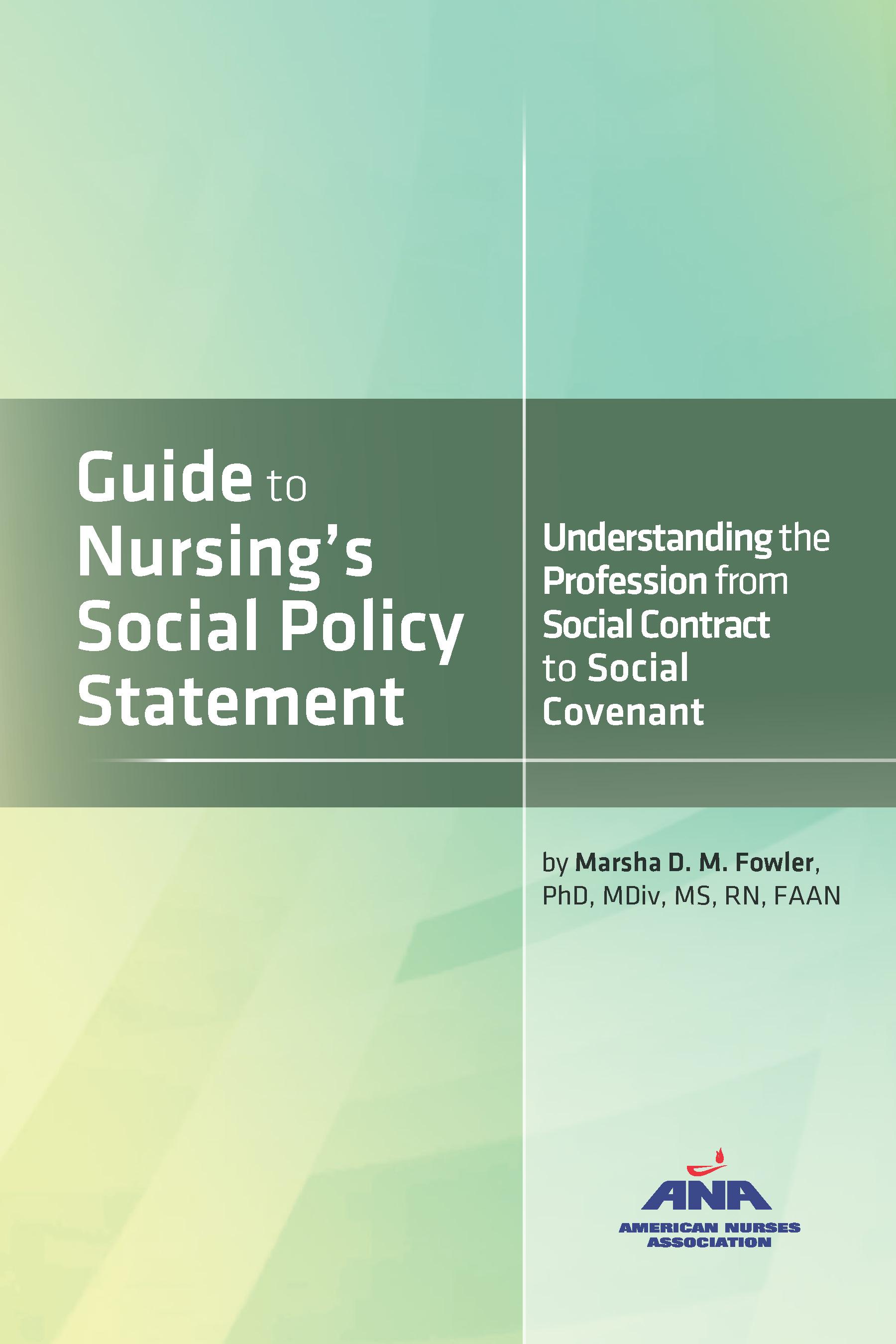 Guide to Nursing's Social Policy Statement