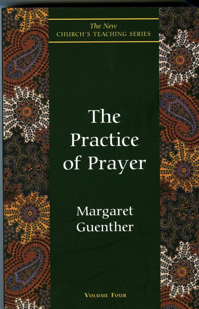 The Practice of Prayer by Margaret Guenther