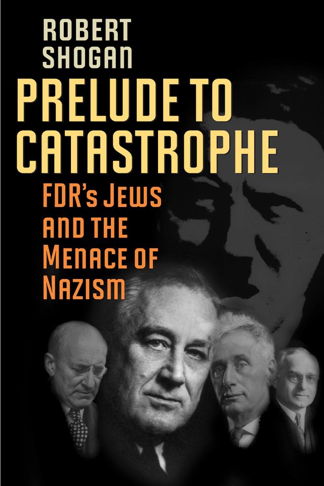 Prelude to Catastrophe by Robert Shogan