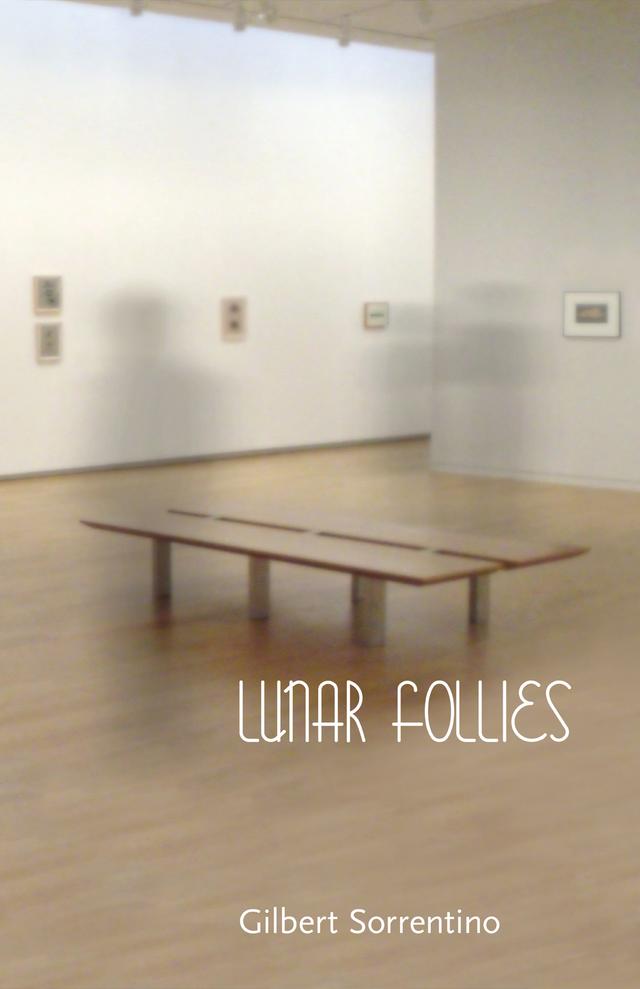 Lunar Follies by Gilbert Sorrentino
