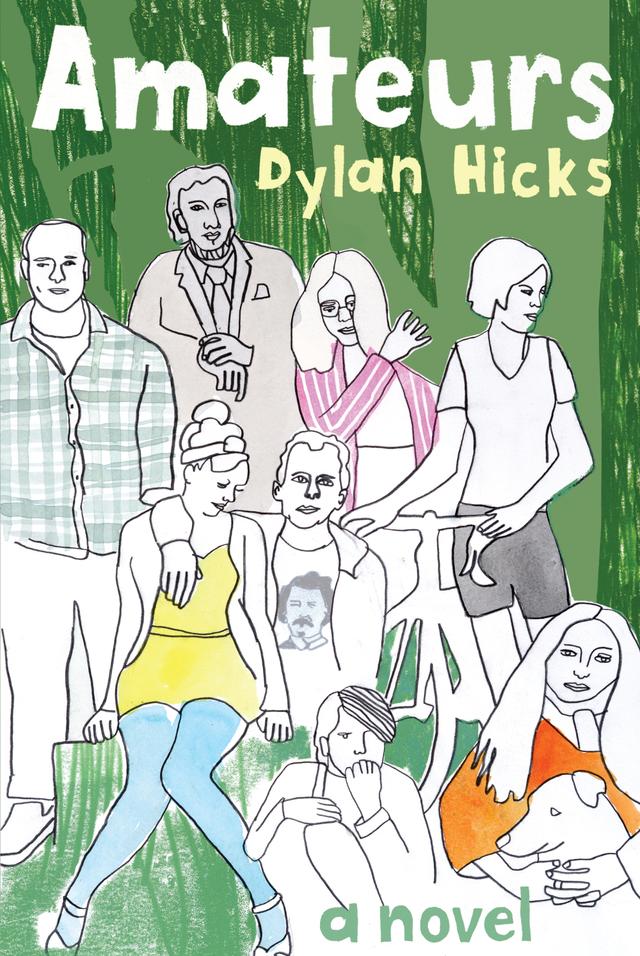 Amateurs by Dylan Hicks