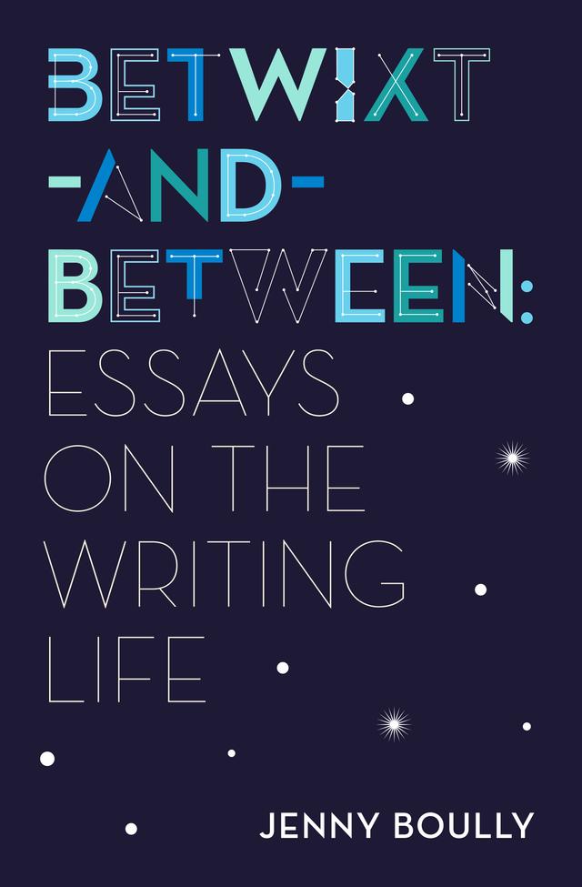 Betwixt-and-Between by Jenny Boully